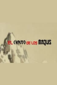 El chinito de los maquis (2016)