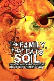 Poster The Family That Eats Soil 2005