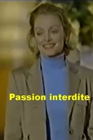 Passion interdite постер