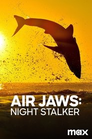 Air jaws : prédateurs de la nuit