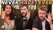 Never Have I Ever...