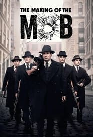 The Making of The Mob (2015)