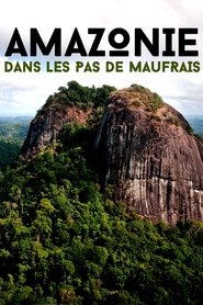 Poster Amazonie, dans les pas de Maufrais 2020