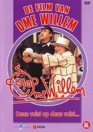 Poster Film van Ome Willem 2 - Deze Vuist Op Deze Vuist 2003