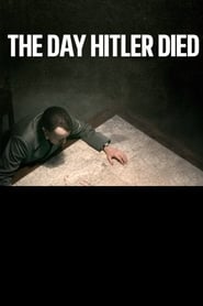 The Day Hitler Died (2016)