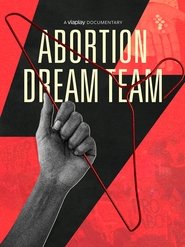 Abortion Dream Team 2024 Wiwọle Kolopin ọfẹ