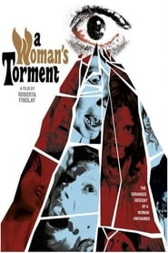A Woman’s Torment (1977)