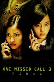 Poster One Missed Call 3: Final 2006