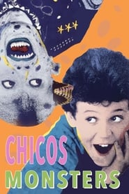 Chicos monsters poster