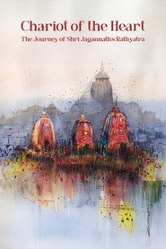 Chariot of the Heart: The Journey of Shri Jagannath’s Rathyatra