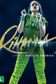 Poster Rihanna - Live at Made In America