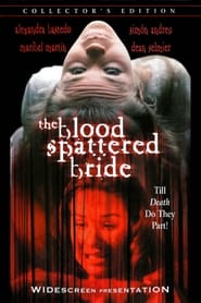 The Blood Spattered Bride постер