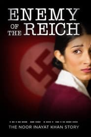 Poster Enemy of the Reich: The Noor Inayat Khan Story