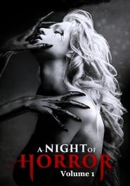 A Night of Horror Volume 1 постер