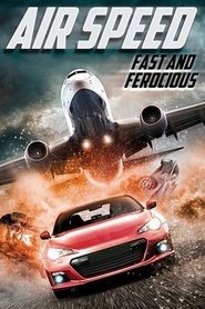 Poster Air Speed: Fast and Ferocious