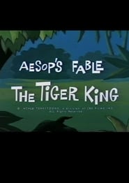 Poster Aesop's Fable: The Tiger King