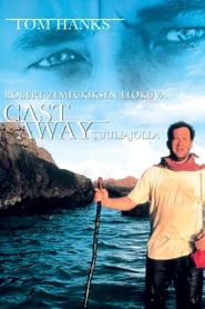 Cast Away - tuuliajolla (2000)