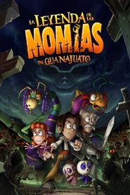 Poster The Legend of the Guanajuato Mummies 2014