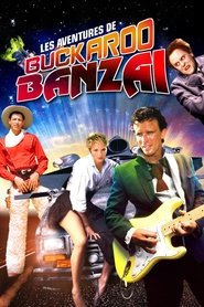 Les aventures de Buckaroo Banzaï à travers la huitième dimension streaming