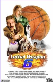 Lethal Weapon 6