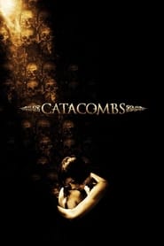 Catacombs (2007) poster