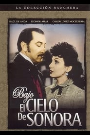 Poster Bajo el cielo de Sonora