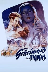 Das Geheimnis der Inkas 1954 full movie deutsch