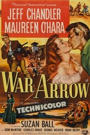 War Arrow (1954) HD