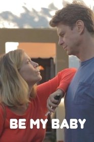 Poster Be My Baby 2017