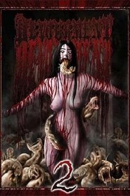 Devourment: Official DVD 2 2007 Δωρεάν απεριόριστη πρόσβαση