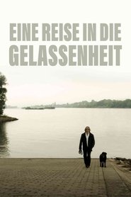 Poster for Eine Reise in die Gelassenheit