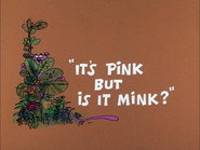 It's Pink But is It Mink?