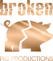 Broken Pig Productions