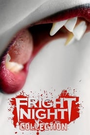 Fiche et filmographie de Fright Night (Reboot) Collection