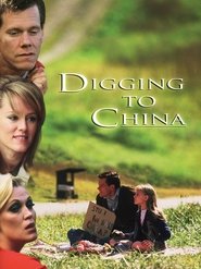 Digging to China постер