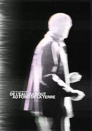De l'eau qui bout au fond de la terre (2025)