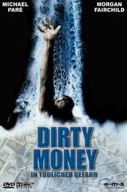 Poster Dirty Money - In tödlicher Gefahr