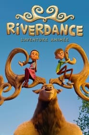 Image Riverdance : L’aventure animée