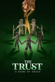 Poster The Trust: A Game of Greed 2024