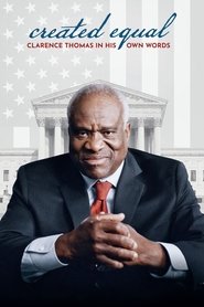 Poster Created Equal: Clarence Thomas in His Own Words 2020