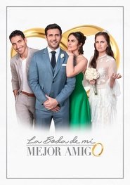 La Boda de Mi Mejor Amigo