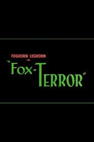 Regarder Fox-Terror Film En Streaming  HD Gratuit Complet