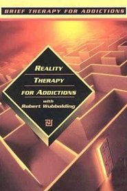 Poster Reality Therapy for Addictions 2002