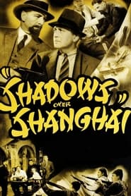 Poster Shadows Over Shanghai 1938