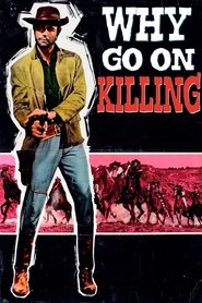 Poster Why Go On Killing? 1965