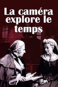 La caméra explore le temps poster