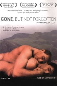 Gone, But Not Forgotten (2003)