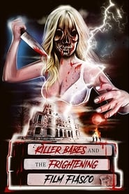 Poster Killer Babes and the Frightening Film Fiasco