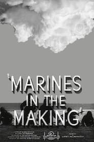 Marines in the Making streaming