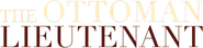 The Ottoman Lieutenant Logo